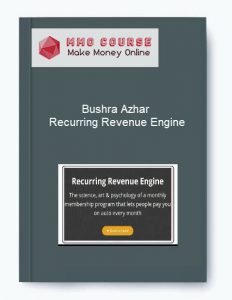 Bushra Azhar – Recurring Revenue Engine