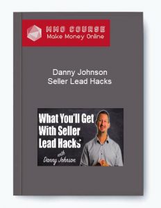 Danny Johnson – Seller Lead Hacks