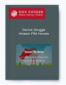 Derrick Struggle – Amazon FBA Heroes