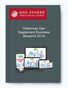 Doberman Dan – Supplement Business Blueprint 2018