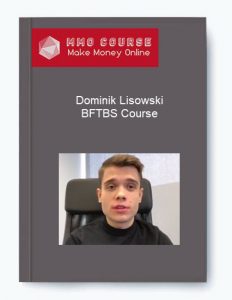 Dominik Lisowski – BFTBS Course