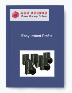 Easy Instant Profits