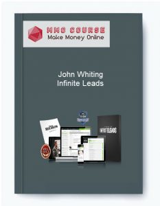 John Whiting – Infinite Leads