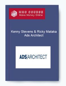 Kenny Stevens Ricky Mataka – Ads Architect