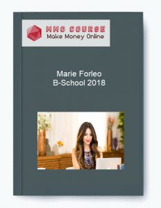 Marie Forleo – B School 2018