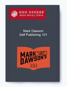 Mark Dawson – Self Publishing 101