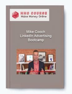 Mike Cooch – LinkedIn Advertising Bootcamp