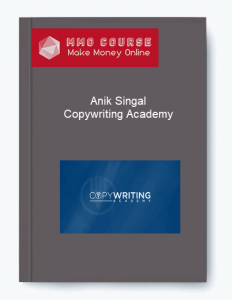 Anik Singal – Copywriting Academy