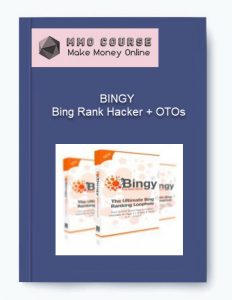 BINGY – Bing Rank Hacker OTOs