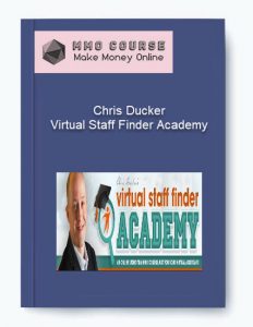 Chris Ducker – Virtual Staff Finder Academy