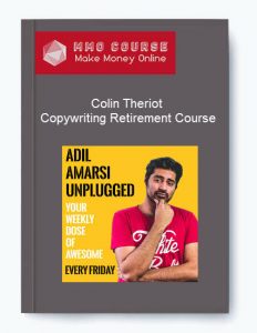 Colin Theriot – Copywriting Retirement Course