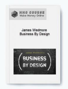 James Wedmore – Business By Design