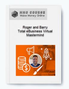 Roger and Barry – Total eBusiness Virtual Mastermind