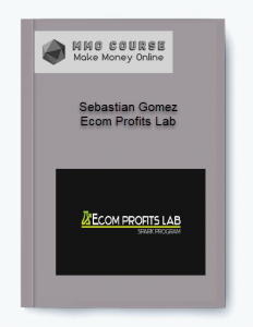 Sebastian Gomez – Ecom Profits Lab