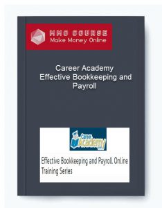 Career Academy – Effective Bookkeeping and Payroll 1