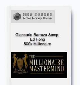 Giancarlo Barraza amp Ed Hong – 500k Millionaire Mastermind Bing Ads