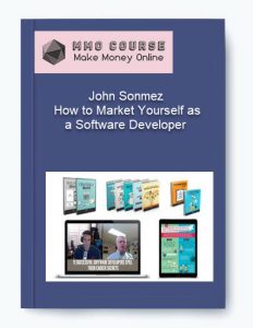 John Sonmez – How to Market Yourself as a Software Developer