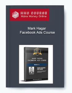 Mark Hagar – Facebook Ads Course