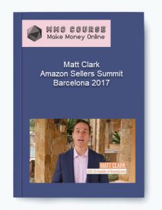 Matt Clark – Amazon Sellers Summit Barcelona 2017