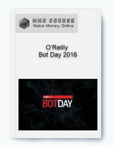 O’Reilly – Bot Day 2016