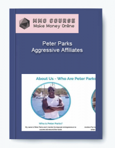 Peter Parks – Aggressive Affiliates