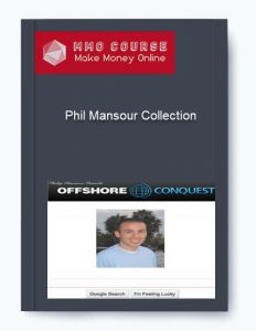 Phil Mansour Collection