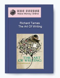 Richard Tarnas – The Art Of Writing