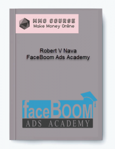 Robert V Nava – FaceBoom Ads Academy