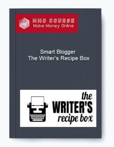 Smart Blogger – The Writer’s Recipe Box