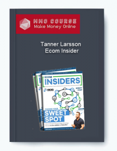 Tanner Larsson – Ecom Insider