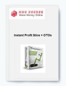 Instant Profit Silos OTOs