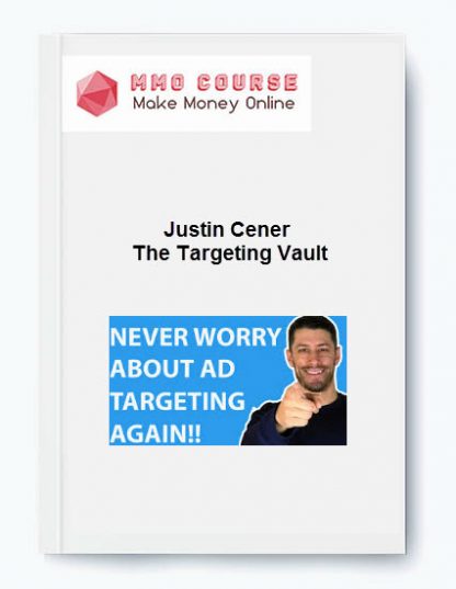 Justin Cener – The Targeting Vault