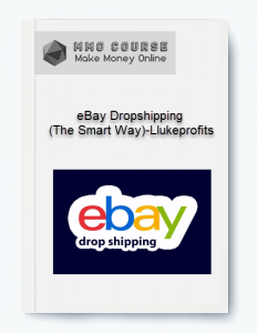 eBay Dropshipping The Smart Way Llukeprofits