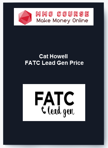 Cat Howell – FATC Lead Gen Price