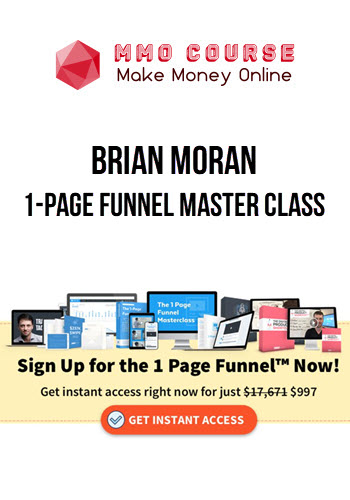 Brian Moran – 1-Page Funnel Master Class