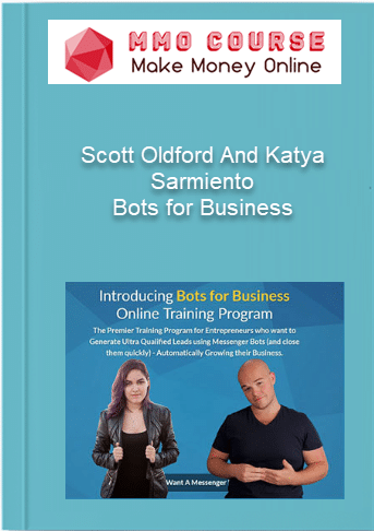 Scott Oldford & Katya Sarmiento – Bots for Business