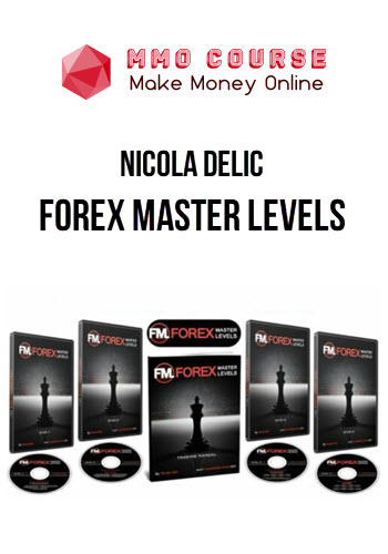 Nicola Delic – Forex Master Levels