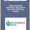 Regina Anaejionu – Infopreneur Ninja (Visual Arsenal, Ninja Sales School)