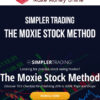 Simpler Trading – The Moxie Stock Method