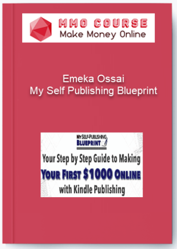 Emeka Ossai – My Self Publishing Blueprint