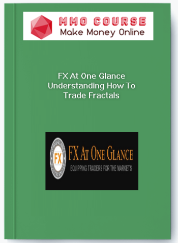 FX At One Glance – Understanding How To Trade Fractals