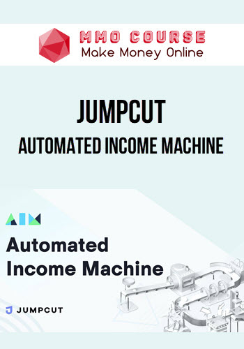 Jumpcut – Automated Income Machine