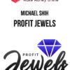 Michael Shih – Profit Jewels