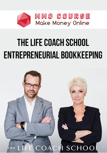 The Life Coach School Entrepreneurial Bookkeeping