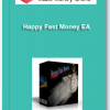 Happy Fast Money EA