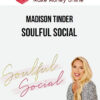 Madison Tinder – Soulful Social 2 Madison Tinder – Soulful Social