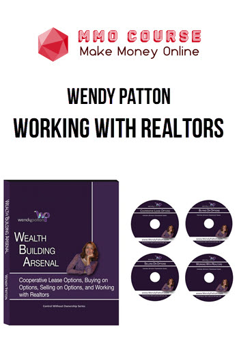 Wendy Patton – Working with Realtors