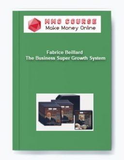 Fabrice Beillard – The Business Super Growth System