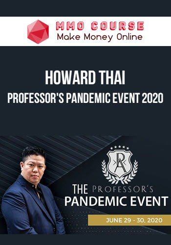 Howard Thai – Professor's Pandemic Event 2020