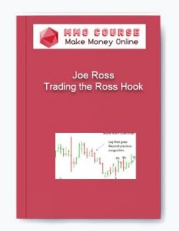 Joe Ross – Trading the Ross Hook